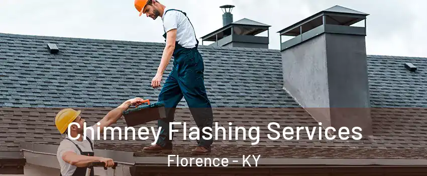 Chimney Flashing Services Florence - KY