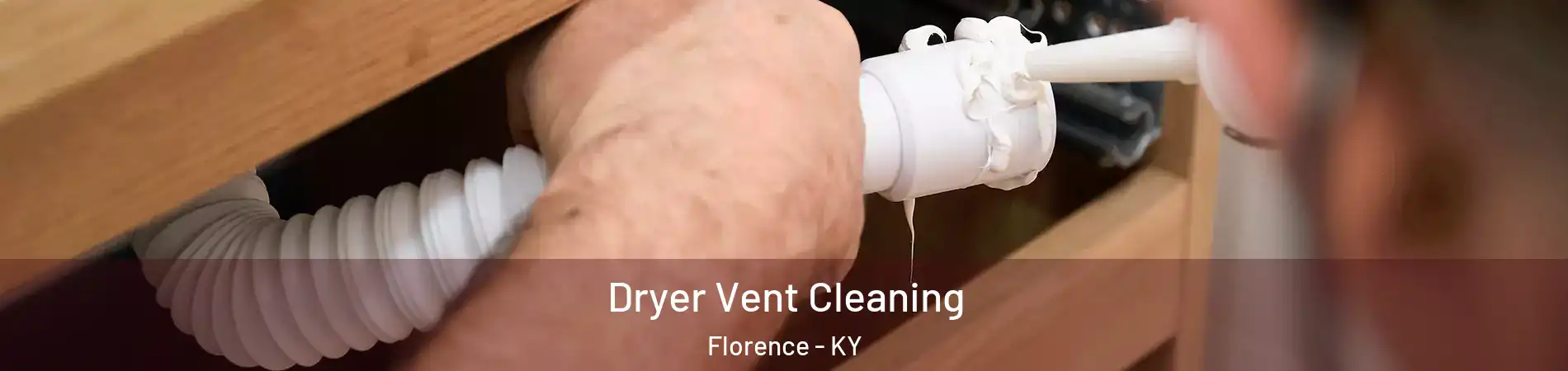  Dryer Vent Cleaning Florence - KY