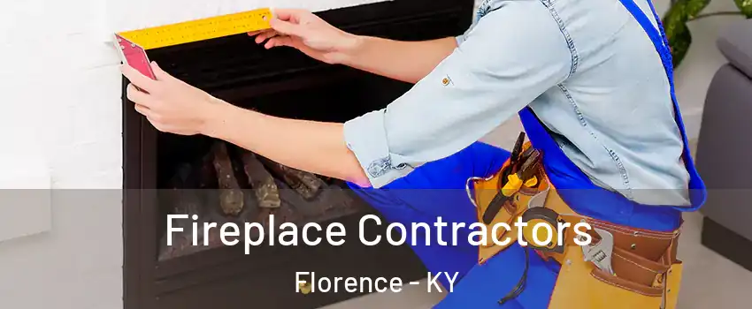  Fireplace Contractors Florence - KY