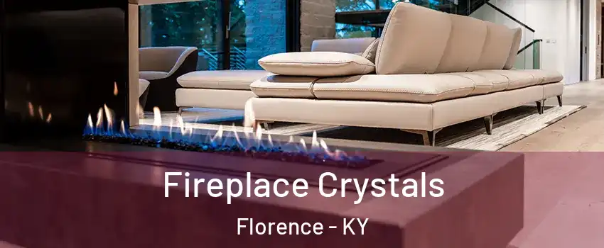  Fireplace Crystals Florence - KY
