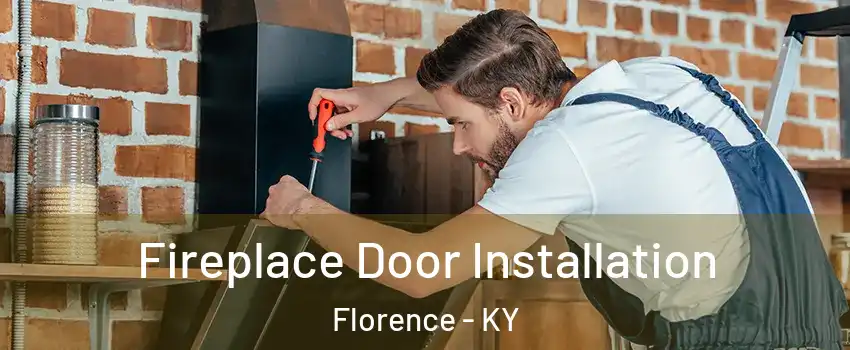  Fireplace Door Installation Florence - KY