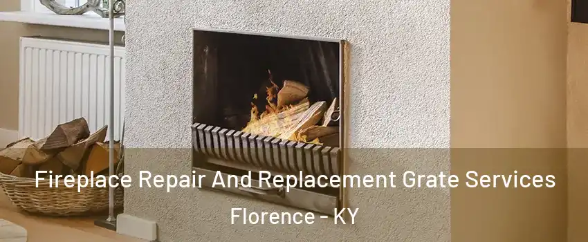  Fireplace Repair And Replacement Grate Services Florence - KY