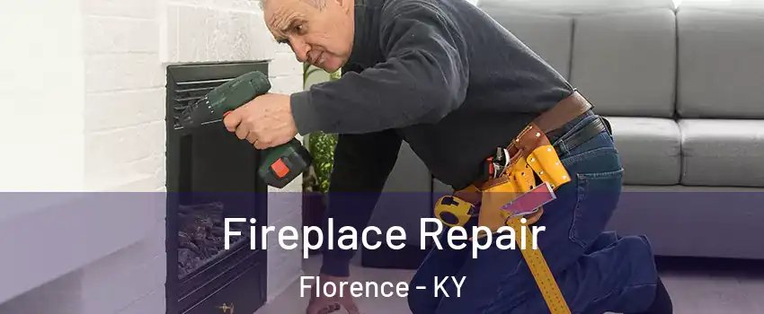  Fireplace Repair Florence - KY