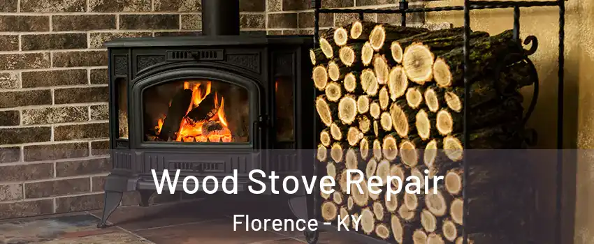  Wood Stove Repair Florence - KY